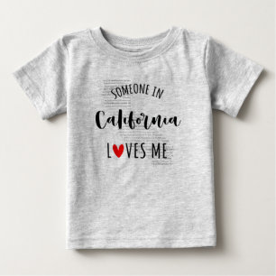 De Bebé Alguien En California Me Ama Mapear Camiseta Para 