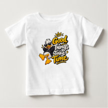 Buenas Cosas Toman Tiempo Camiseta Divertida Pato