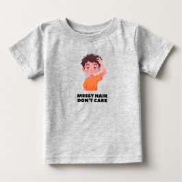 De Bebé Cabello Desordenado No Importa Camiseta Divertida