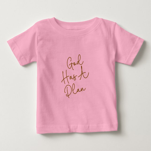 De Bebé Camiseta Dios Tiene Un Plan (Anverso)