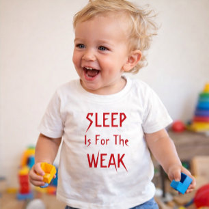 De Bebé Camiseta El Sueño es para los Débiles