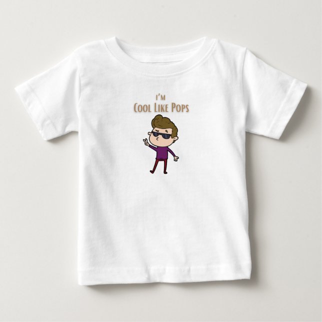 De Bebé Camiseta I'm cool like pops (Anverso)