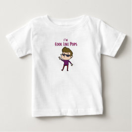 De Bebé Camiseta I'm cool like pops