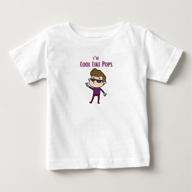 De Bebé Camiseta I'm cool like pops (Anverso)