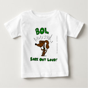 De Bebé Camiseta infantil "BOL Bark Out Loud"