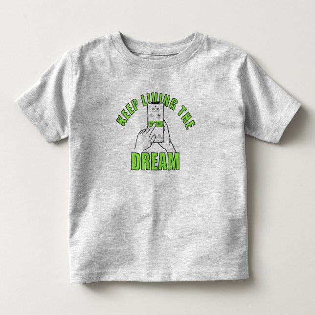 De Bebé Camiseta Keep living the Dream (Anverso)