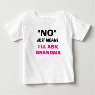De Bebé Camiseta "PIDO GRANDMA" para niños pequeños