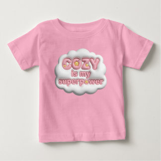 De Bebé Camiseta Pink Cloud Cozy Is My Superpower Baby Gir