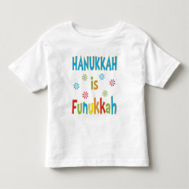De Bebé CHICAS "Hanukkah es Funukkah" gritan camiseta
