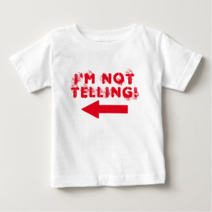 De Bebé Cute "¡No lo estoy diciendo!" Camiseta para bebés