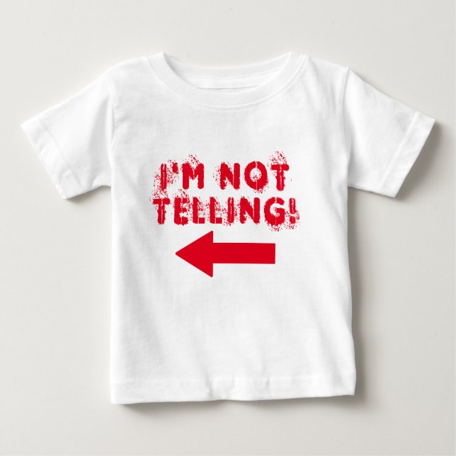 De Bebé Cute "¡No lo estoy diciendo!" Camiseta para bebés (Anverso)