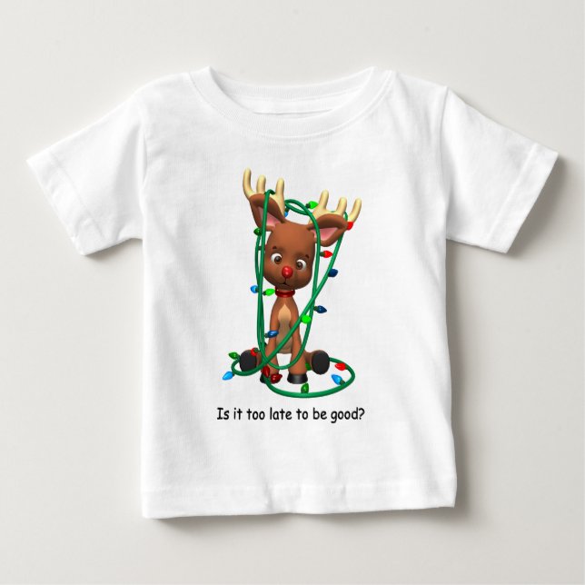 De Bebé ¿Demasiado tarde ser bueno? camiseta (Anverso)