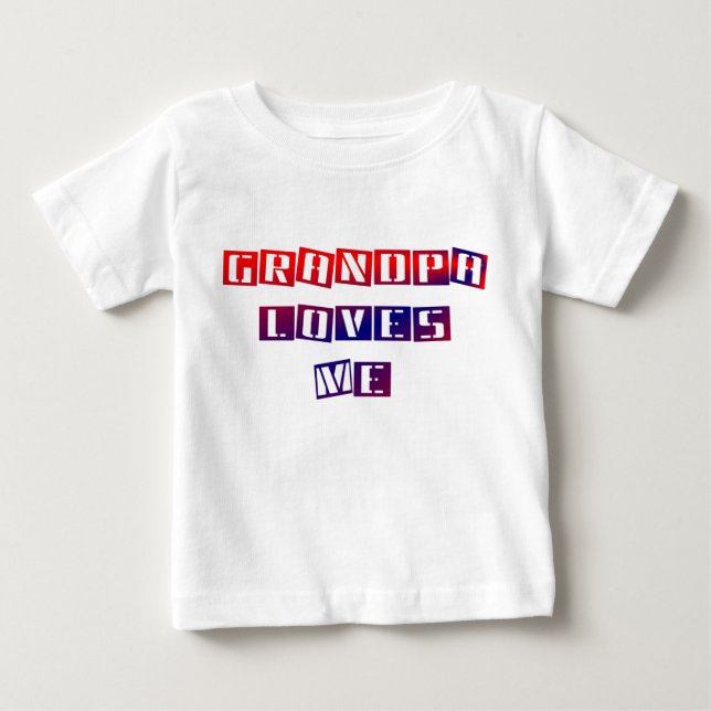 De Bebé El abuelo me ama camiseta infantil (Anverso)