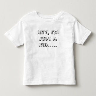 De Bebé Ey, soy apenas un niño .....  Camiseta