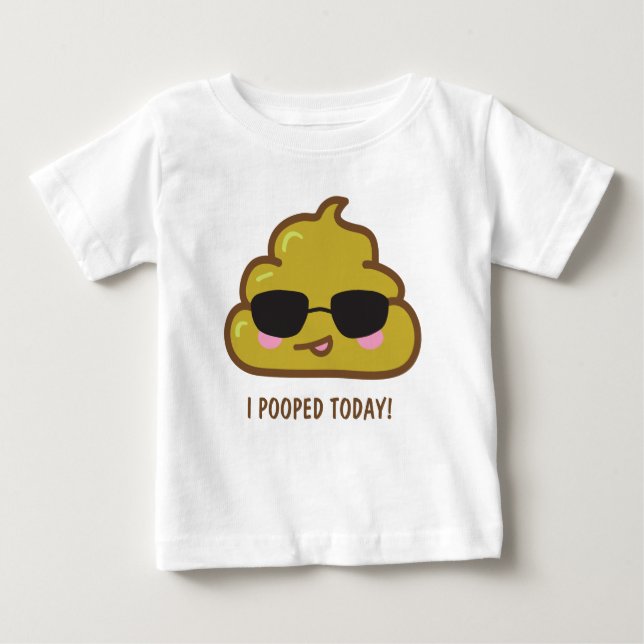 De Bebé ¡i POOPED HOY! Camiseta divertida (Anverso)