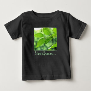 De Bebé 'Live Green... para mí!' Camiseta para bebés