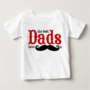 De Bebé Los Mejores Papas Tienen Camiseta Mustaches
