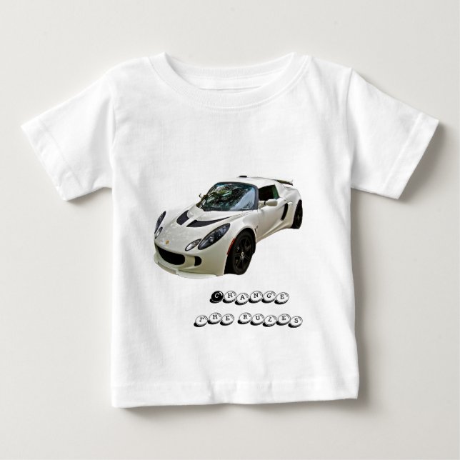 De Bebé Lotus Exige - Cambiar las reglas - Camiseta (Anverso)