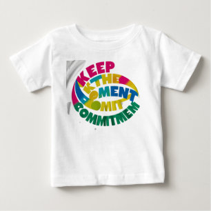 De Bebé Mantener la camiseta motivacional del compromiso