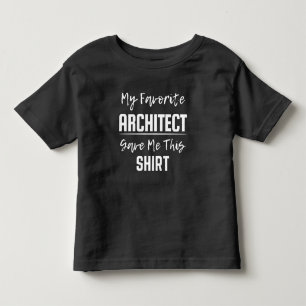 De Bebé Mi arquitecto favorito me dio esta camiseta