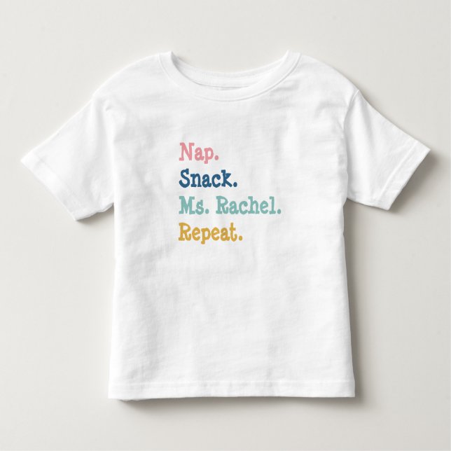 De Bebé Nap Snack Sra Rachel Repetir la camiseta para los  (Anverso)