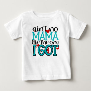 De Bebé No es ninguna mamá como la que tengo camiseta peq