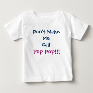 De Bebé No me hagas llamar camiseta del abuelo del pop