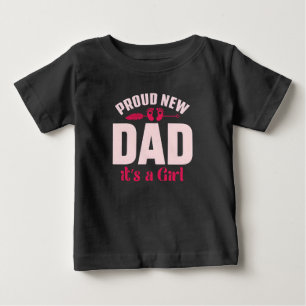De Bebé Orgulloso nuevo papá es una niña camiseta del día 