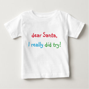 De Bebé Querido Papá Noel realmente probé la camiseta grac