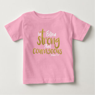 De Bebé Sé Fuerte Y Valiente Joshua 1:9 Nombre Camiseta
