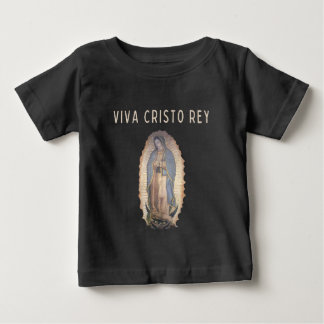 De Bebé Viva Cristo Rey Camiseta Infantil Nuestra Señora d
