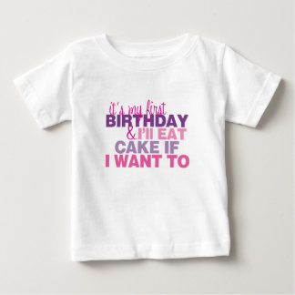 De Bebé Yo comeré la torta si quiero a la 1ra camiseta del