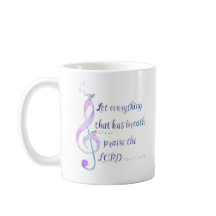 Alaben al Señor Todo lo que Respira Taza