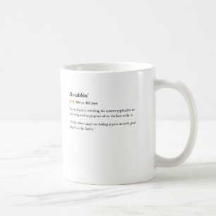 De Café Alt Tabbin - taza urbana del diccionario
