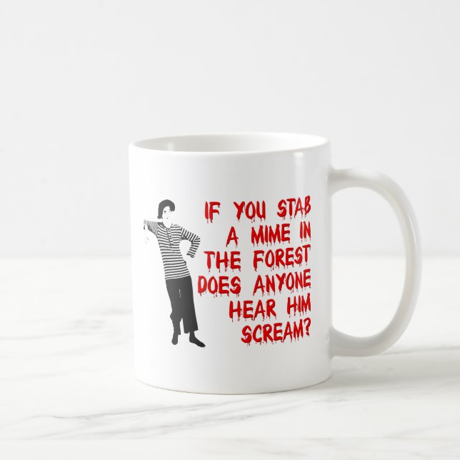 De Café Apuñalar a un Mimo Taza Divertida Humor (Derecha)