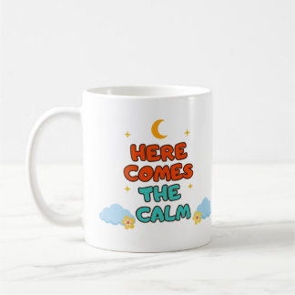 De Café Aquí llega la calma - Taza