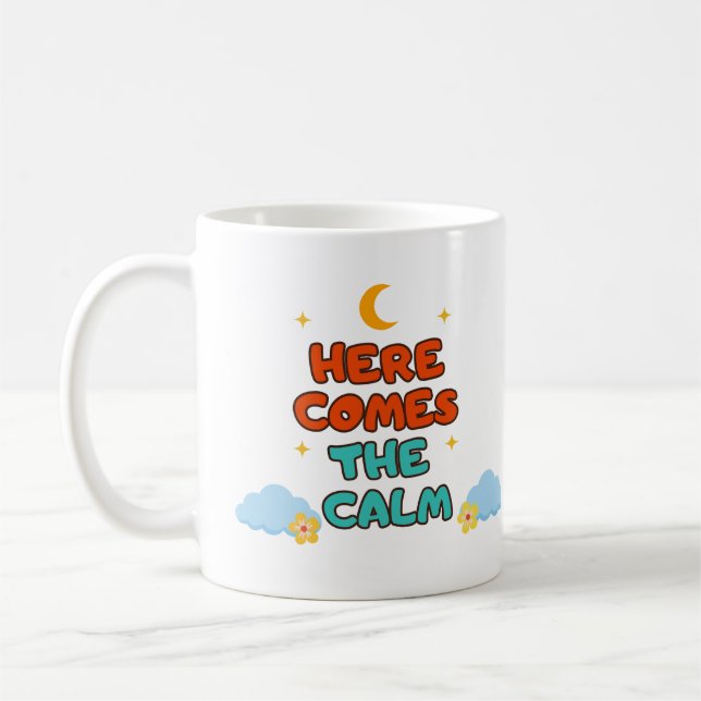De Café Aquí llega la calma - Taza (Izquierda)
