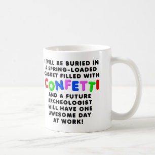 De Café Ataúd con confeti Taza divertida