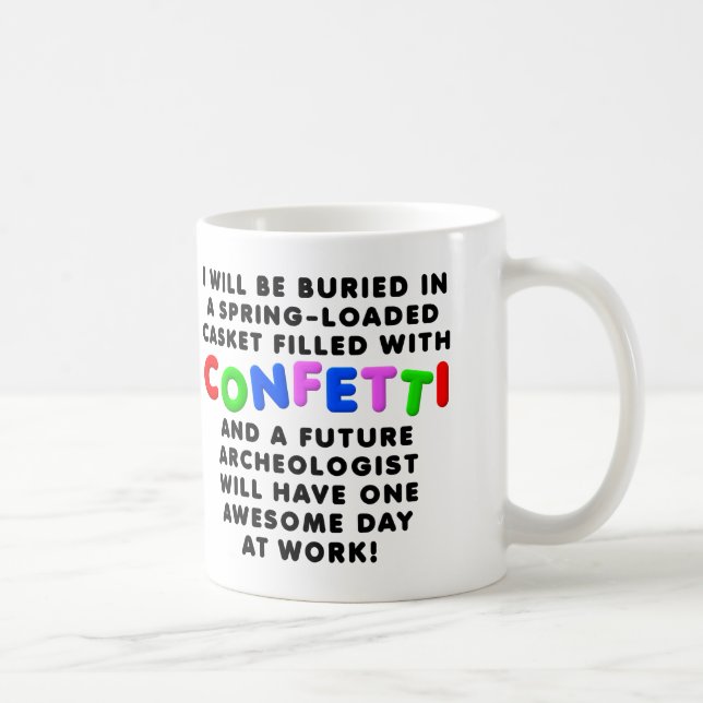 De Café Ataúd con confeti Taza divertida (Derecha)
