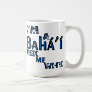 De Café Bahai me pregunta porqué taza