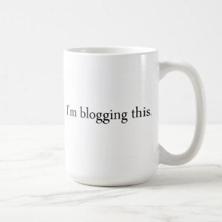 De Café Blogging esta taza