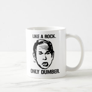 De Café Bush: Como una roca, solamente una taza más muda