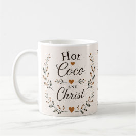 De Café Cacao Caliente y Cristo | Taza inspirada en la fe
