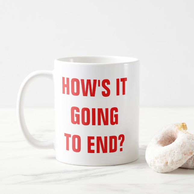 De Café ¿Cómo va a terminar? Taza clásica (Con donut)