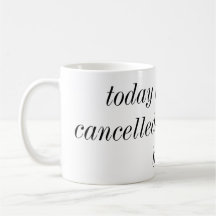 el hoy ha estado cancelado vuelve acostar la taza