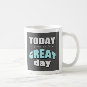 De Café El hoy va a ser un gran día - taza azul