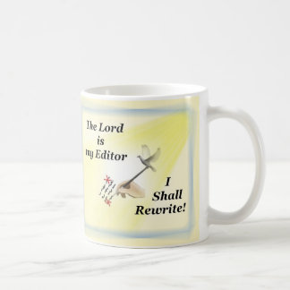 De Café El señor es mi redactor - la taza del escritor