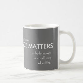 De Café el tamaño importa taza