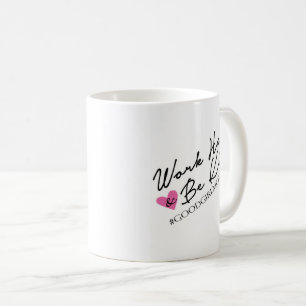 De Café El trabajo difícilmente y sea taza buena