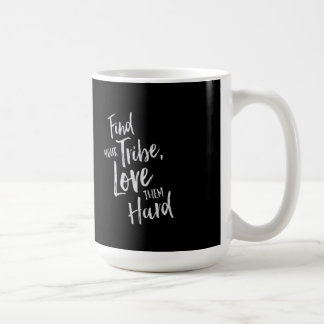 De Café Encuentre su tribu - taza inspiradora